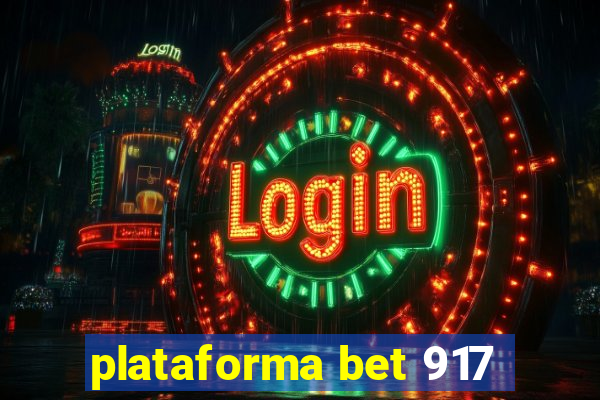 plataforma bet 917